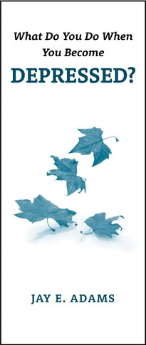 What Do You Do When You Become Depressed? (Pamphlets)